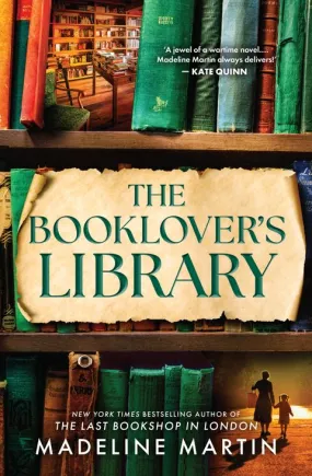 The Booklover's Library - Madeline Martin